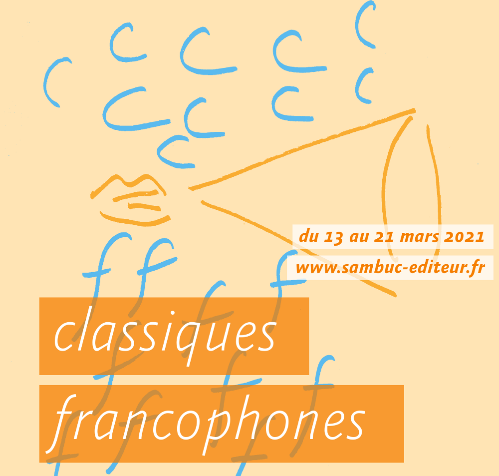 (Image : Classiques francophones : la langue française dans le monde entier)